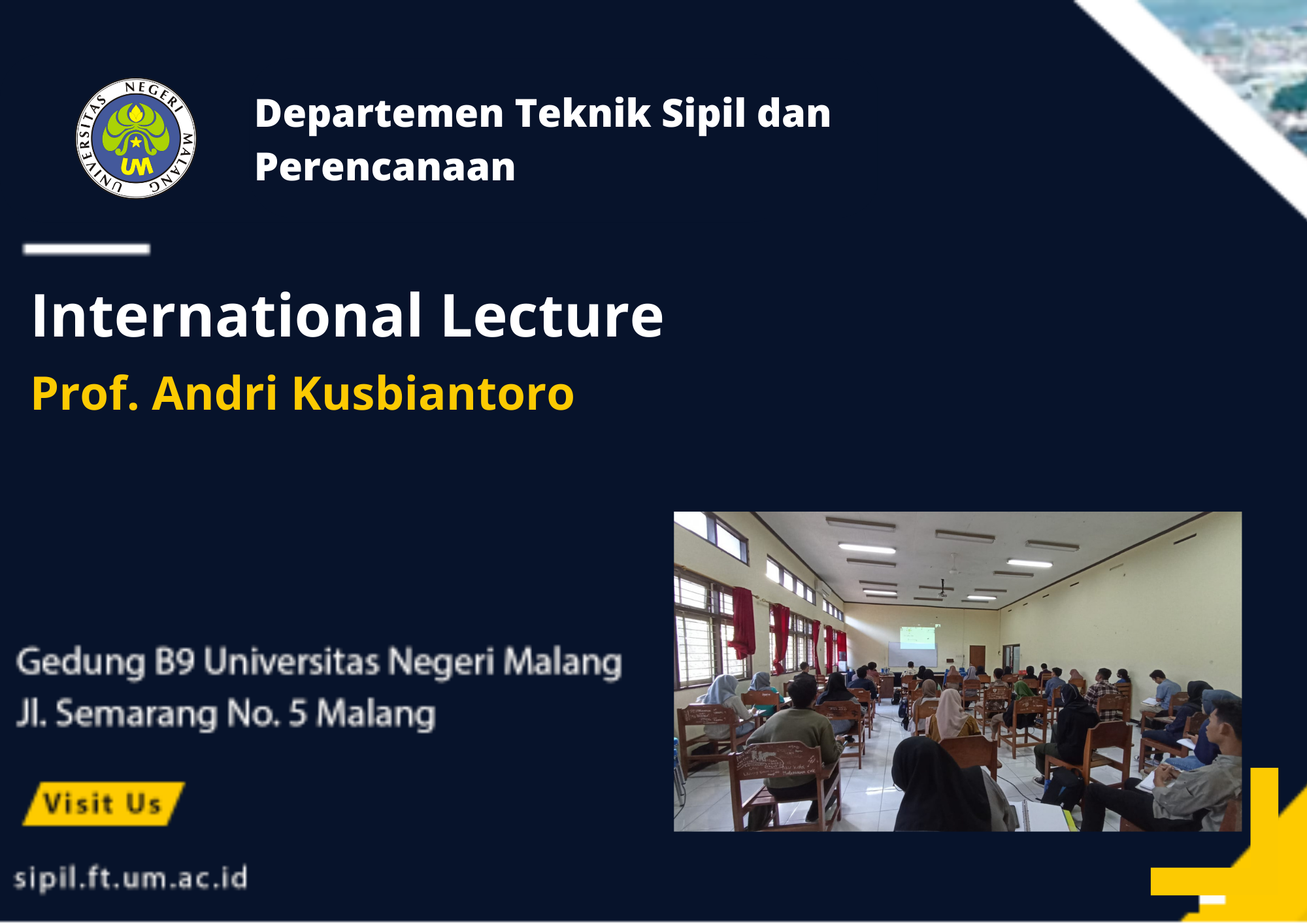 International Lecture – Prof. Andri Kusbiantoro