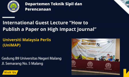 Kegiatan International Guest Lecture  “How to Publish a Paper on High Impact Journal” Universiti Malaysia Perlis