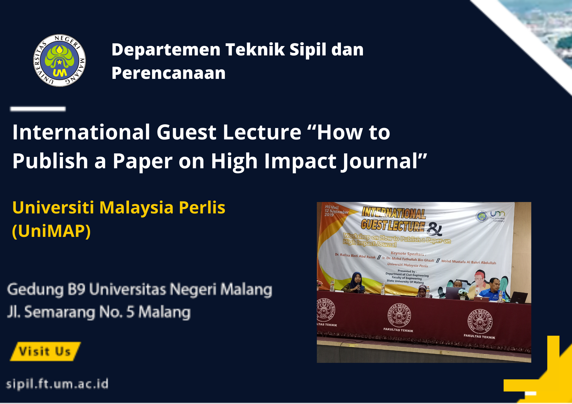 Kegiatan International Guest Lecture  “How to Publish a Paper on High Impact Journal” Universiti Malaysia Perlis