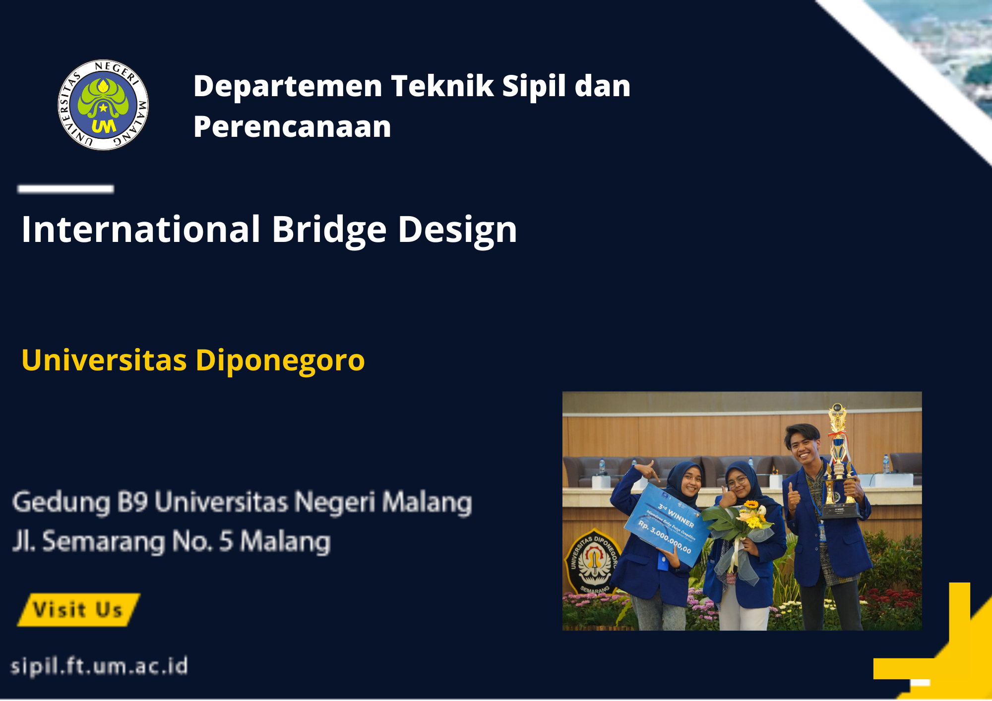 Juara 3 International Bridge Design di Universitas Diponegoro